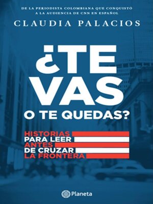 cover image of Te vas o te quedas?